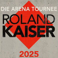 ROLAND KAISER - DIE ARENA TOURNEE 2025 Köln